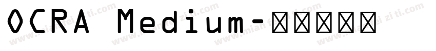 OCRA Medium字体转换